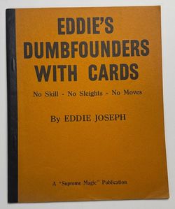 EDDIE'S DUMBFOUNDERS WITH CARDS JOSEPH Sleight of Hand Card Magic Without PB