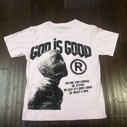 Size Small God Is Good Tee