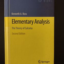 Ross - Elementary Analysis: The Theory of Calculus (Second Edition)