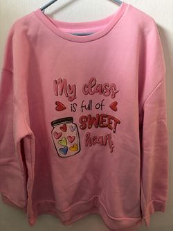 Easter and Valentine teacher T-shirts and sweatshirt