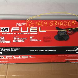 Milwaukee M18 FUEL 6inch Grinder 4-1/2”-6” .  Brand NEW.  Tool Only.