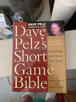 Golf - Dave Pelz’s Short Game