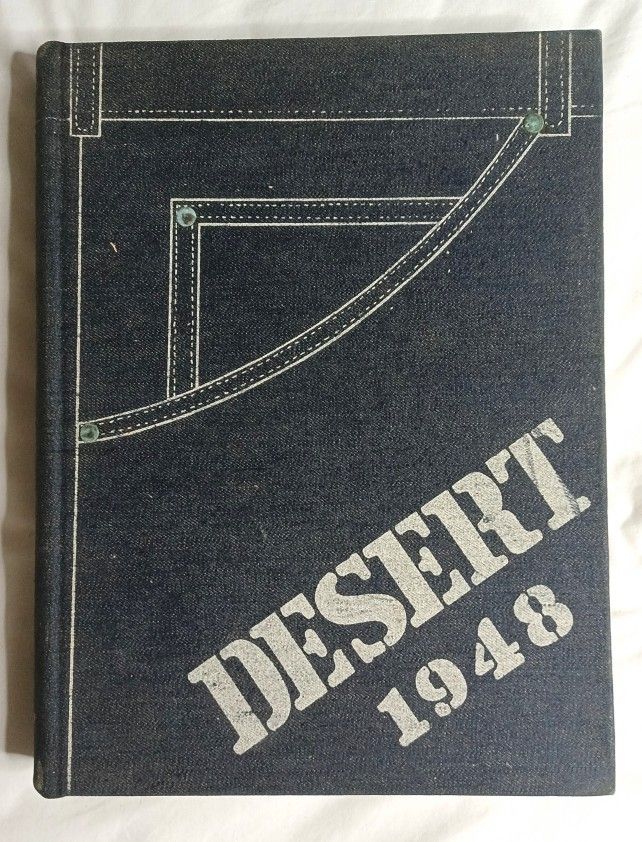 University Of Arizona 1948 Yearbook THE DESERT Tucson Arizona