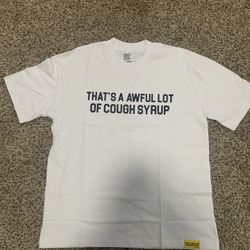 Thats a awful lot of cough syrup shit (white)