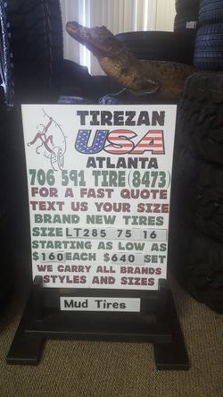 285 75 16 BRAND NEW TIRE TIRES $160 EACH $640 SET