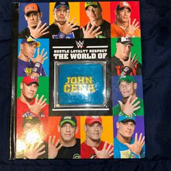 Hustle, Loyalty & Respect: The World of John Cena - hardcover