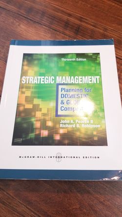 Strategic Management: Planning for Domestic & Global Competition