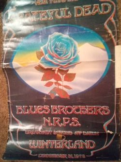 First Run Greatful Dead Blue Rose Concert Poster