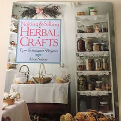 Making and Selling Herbal Crafts