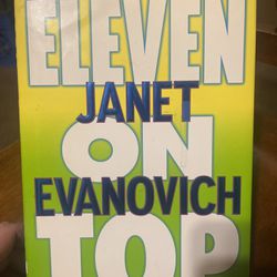 Eleven On Top A Stephanie Plum Novel By Janet Evanovitch, Hardcover 