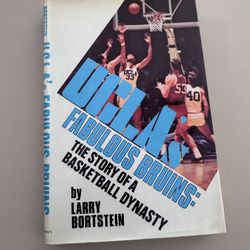 UCLA Fabulous Bruins Story of Basketball Dynasty HC Book Larry Bortstein 1972