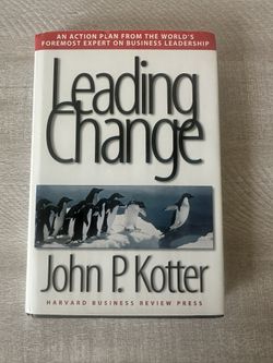 Leading Change by John P. Kotter (1996, Hardcover)