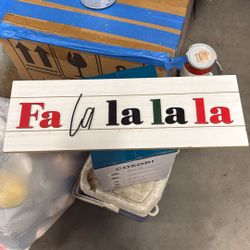 Christmas Falalala Sign