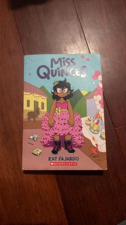 Miss Quinces by Kat Fajardo Scholastic Graphic Novel