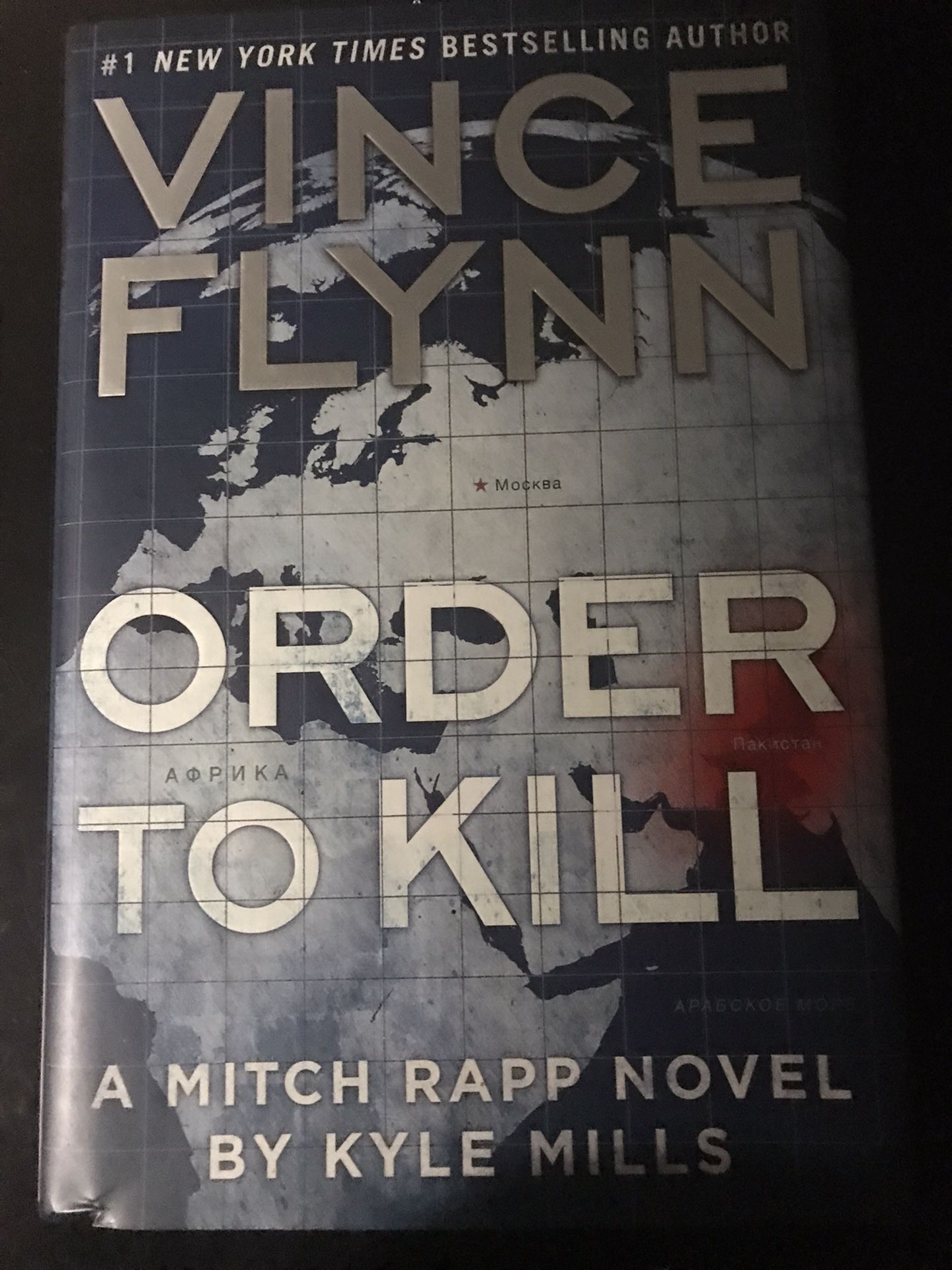 Order To Kill By Brad Thor
