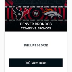 Texans & Broncos (2) Sec 133 Row DD