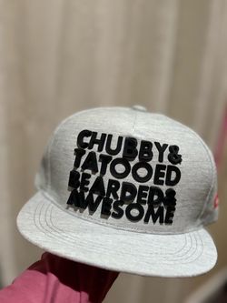 Chubby Tatooed Bearded Awesome Snapback Hat