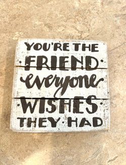 Friend decor piece-NEW-Rustic Wood Friendship Quote Sign, gift