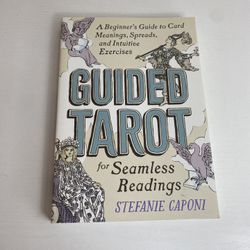 Guided Tarot for Seamless Readings ( Paper cover book)