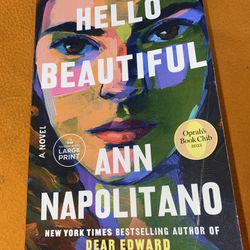 Hello Beautiful (Oprah's Book Club): A Novel by Ann Napolitano (2023 LARGE PRINT