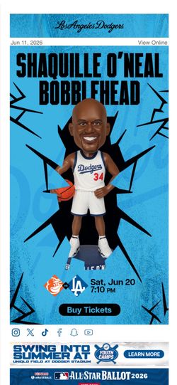 Dodgers 6/20/26 Game Tix (1) Shaq Bobblehead