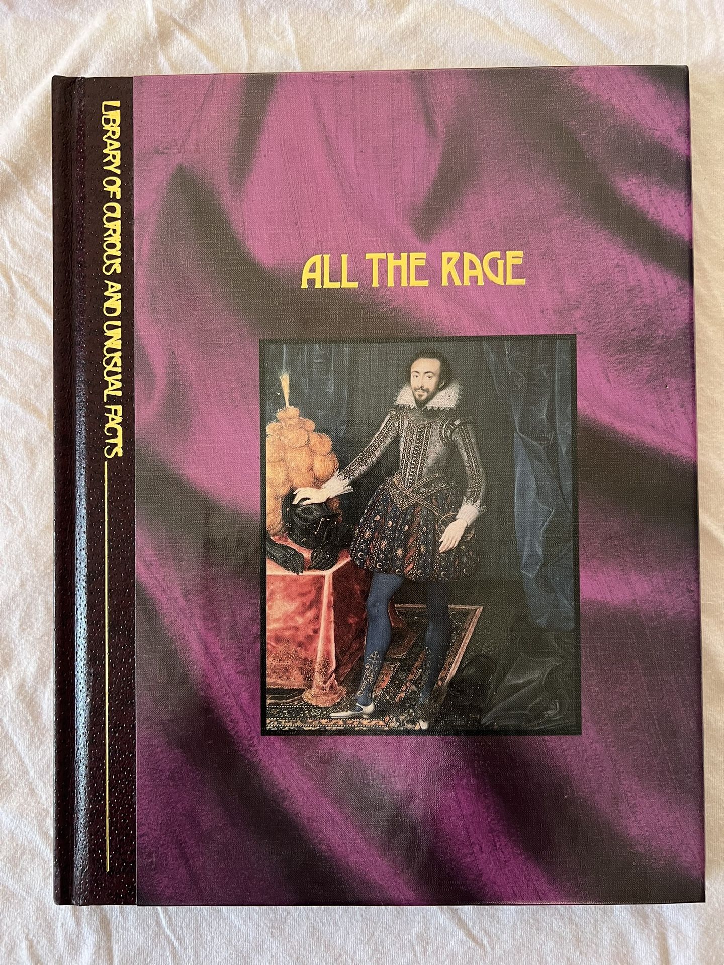 Time-Life Books All the Rage (Library of Curious and Unusual Facts)