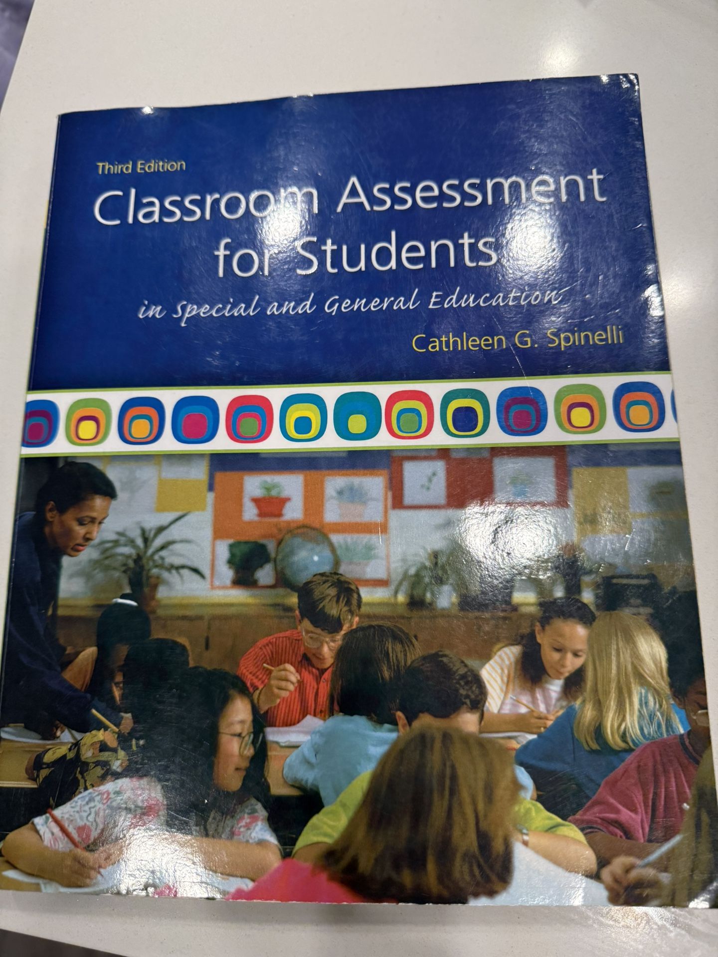 Classroom Assessment For Students In Special And General Education