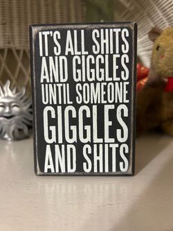 Funny Wooden Box Sign Humor Quote