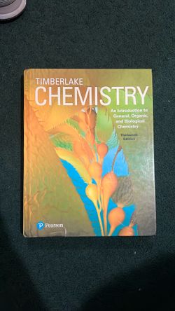 Chemistry: An Introduction to General, Organic, and Biological Chemistry