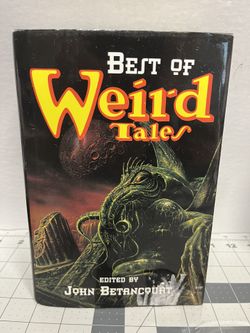 Best of weird tales hardcover book by John Betancourt 