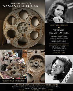 VINTAGE 35MM FILM REEL — FROM THE ESTATE OF SAMANTHA EGGAR