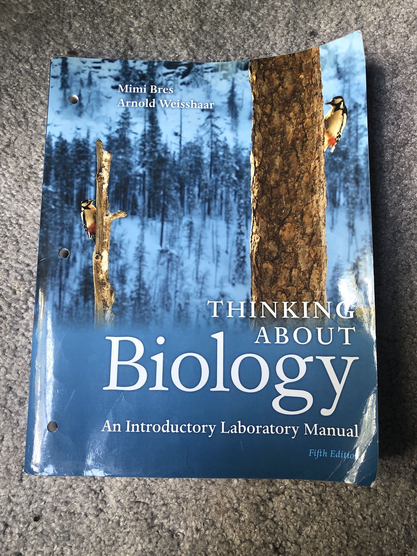 Thinking about Biology : An Introductory Laboratory Manual by Mimi Bres and...