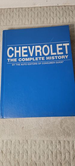 Chevrolet: The Complete History by the Auto Editors of Consumer Guide, published in 1996.