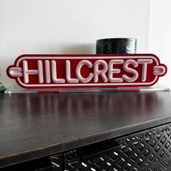 Hillcrest Neon Light Sign 