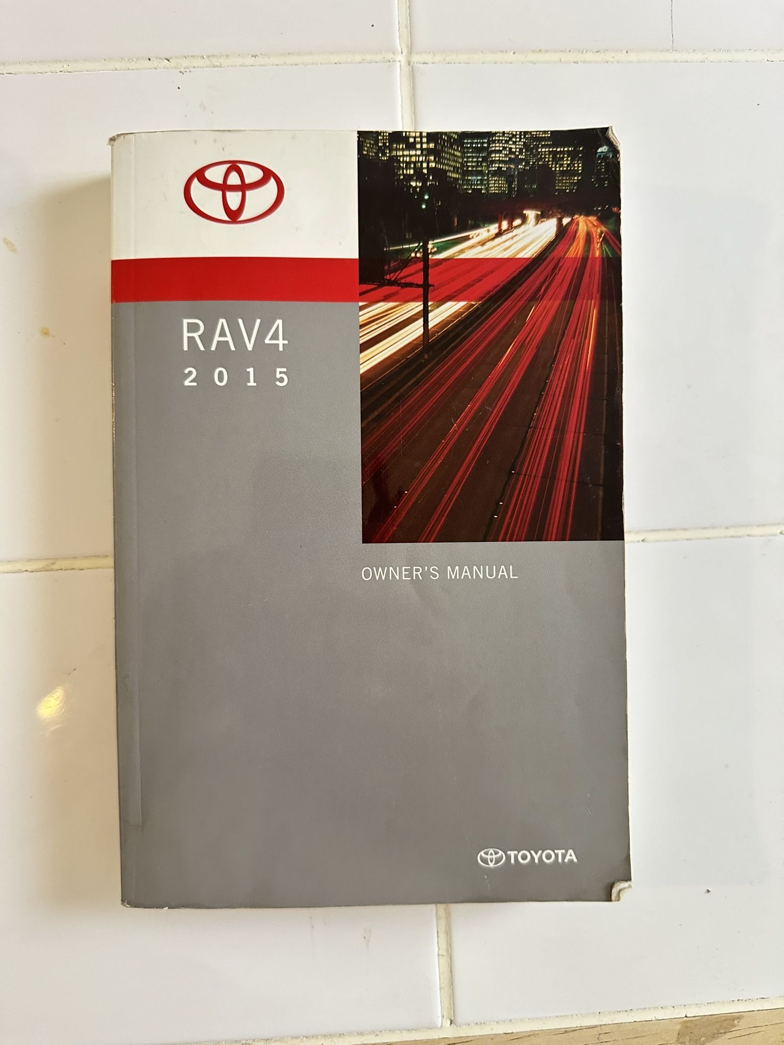 2015 Toyota Rav4 Owners Manual User Guide Reference Operator Book Fuses Fluids