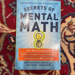 Secrets Of Mental Math By Arthur Benjamin Book