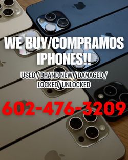 We Buy Phones / Compramos teléfonos