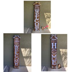 Custom made welcome signs 