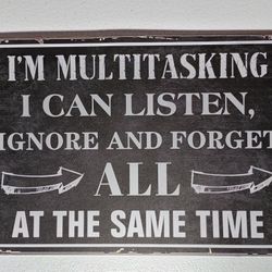 Metal Sign Sarcastic Humor I'm Multitasking Funny Wall Art Room Aesthetic