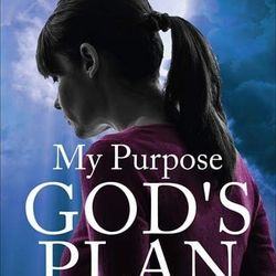 My Purpose God's Plan 