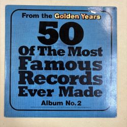 From The Golden Years 50 Of The Most Famous Records Ever Made - Album No. 2 vinyl