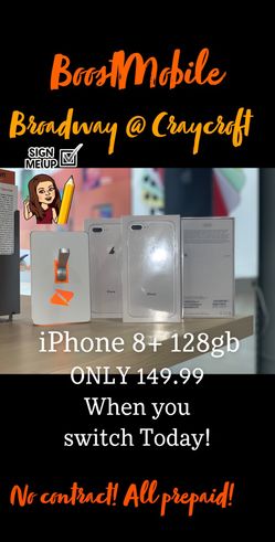 Boost Mobile 5612 E. Broadway Blvd iPhone 8+ 128GB Only 149.99 when you switch today