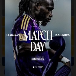 4 Tickets For LA Galaxy VS DC United 7/12/35 7:30pm.