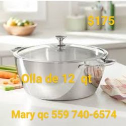 Olla 12 Qt  $175 