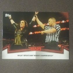 2018 Topps WWE Nia Jax Defeats Bayley RAW-7 Women's Division Card Wrestle World Wrestling Sports Collectible Trading Pro Professional