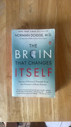 The Brain That Changes Itself – Norman Doidge