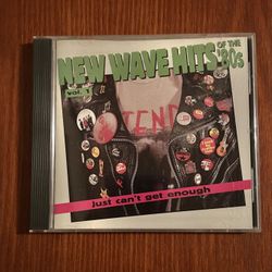 Just Can’t Get Enough: New Wave Hits Of The 80’s CD