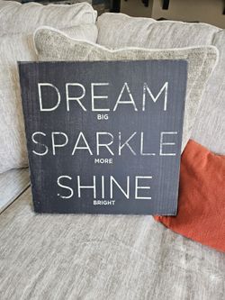 18x18 Sparkle Shine Dream Inspirational Art