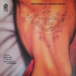 Mirror Image  Sounds Like  Village People 