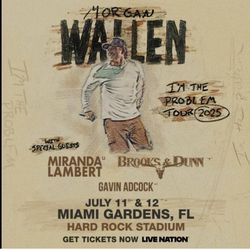 🎶 4 Morgan Wallen Tickets – Hard Rock Stadium – July 12 🎶